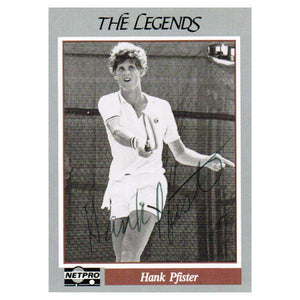 Hank Pfister Signed Legends Card Memorabilia Netpro